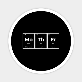 Cool Mother graphic With Periodic Table Design, Best Mom Gift design Magnet